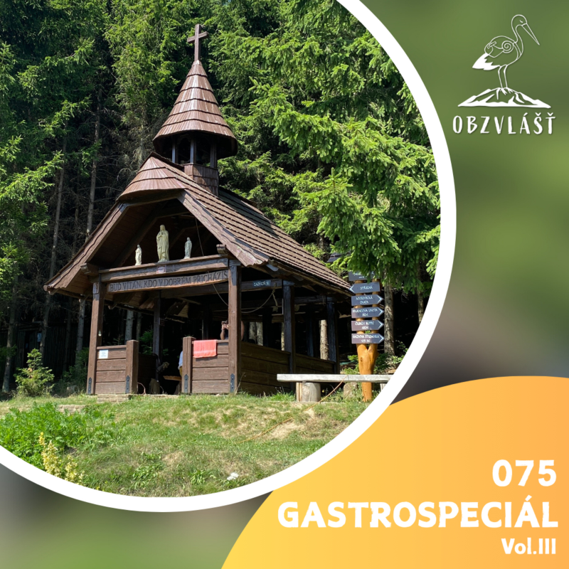 Obrázek epizody 075 GASTROSPECIÁL Vol.III: Za vyhlídkami a za pivíčkem