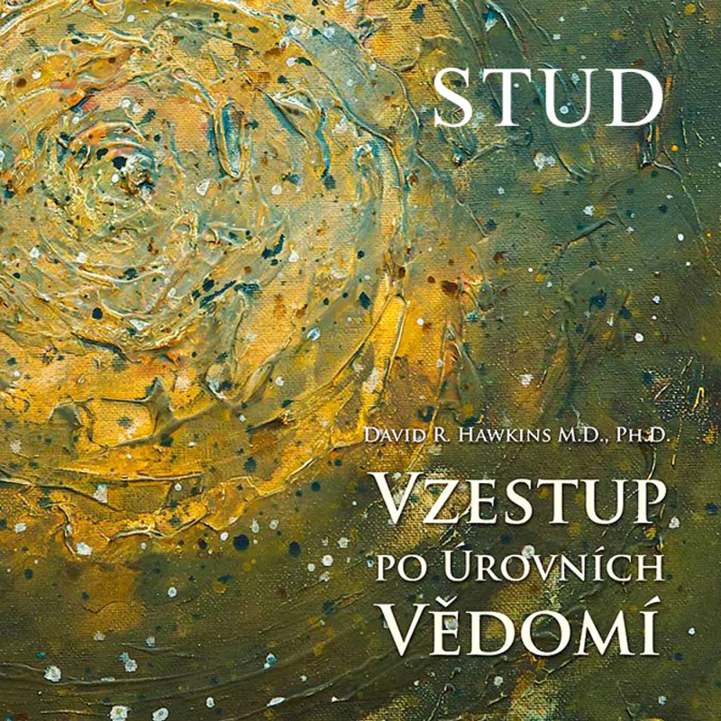 Obrázek epizody STUD dle knihy D. Hawkinse Vzestup po úrovních vědomí pohledem terapeutů Moniky a Lukyho.