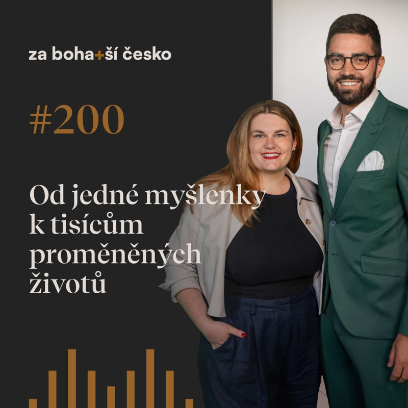 Obrázek epizody #200 Od jedné myšlenky k tisícům proměněných životů