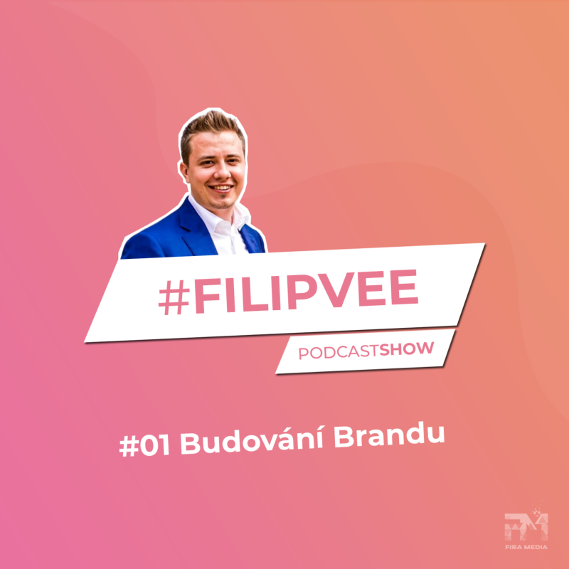 Obrázek epizody PODCAST #01 Budování Brandu aneb jak přežít krizi!