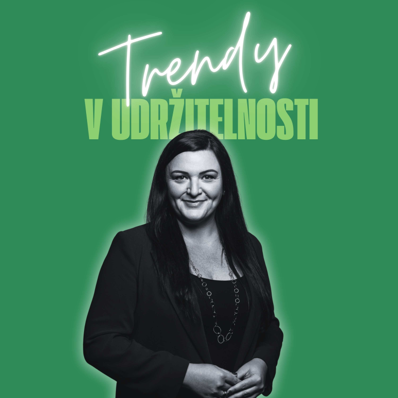 Obrázek epizody Trendy v udržitelnosti #59 – Andrea Ferjenčíková, Národní rozvojová banka