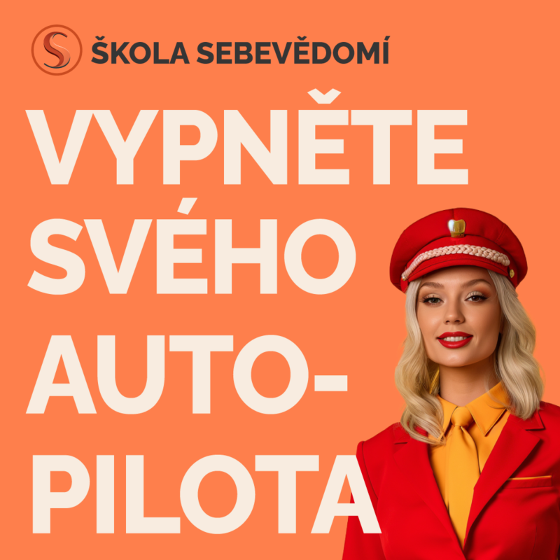Obrázek epizody Vypněte svého autopilota ✈️ Odblokujte své vzorce chování (E64)