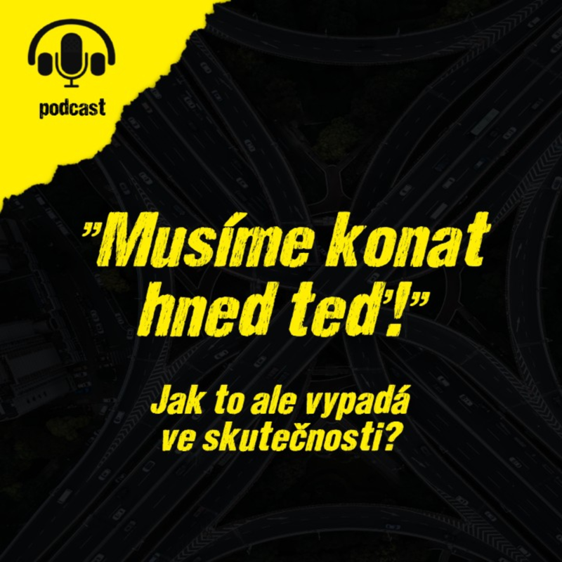 Obrázek epizody Musíme konat hned teď! - Jak to ale vypadá ve skutečnosti?