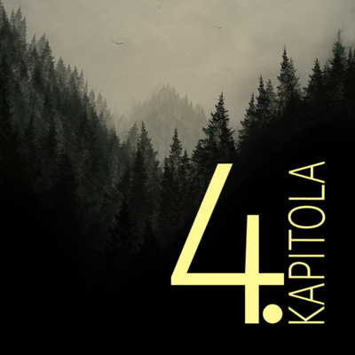 Obrázek epizody Tam v lesích (vlastní povídka - kapitola čtvrtá)