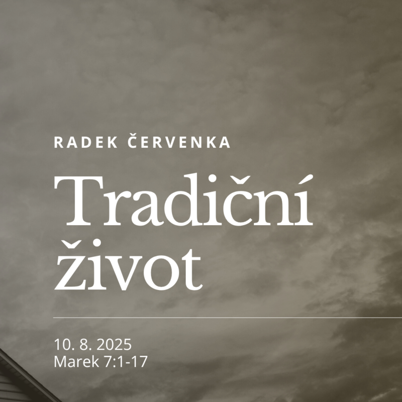 Obrázek epizody Tradiční život