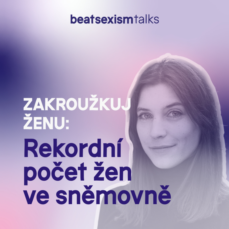 Obrázek epizody EP29_BST_Innovation Zakroužkuj ženu - Rekordní počet žen ve sněmovně
