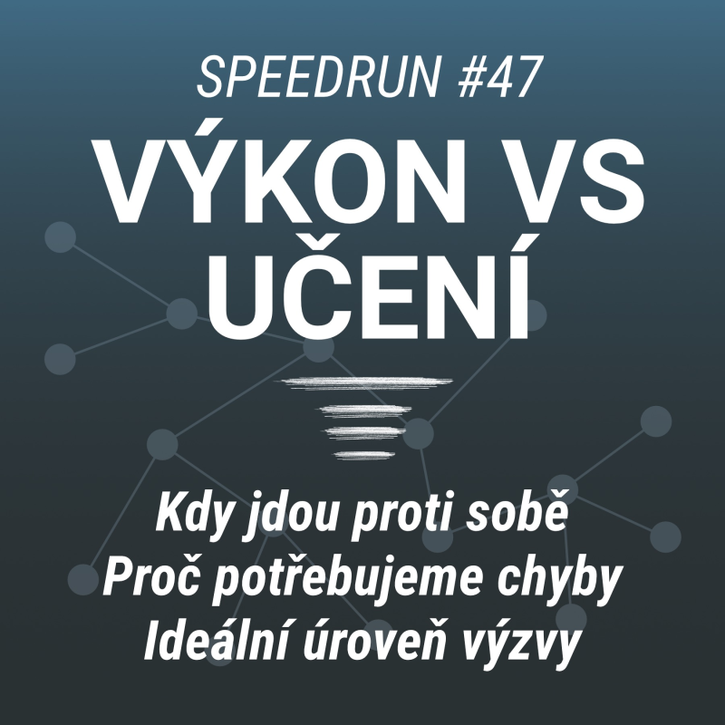 Obrázek epizody Ideální intenzita tréninku? Výkon vs učení - Speedrun #47