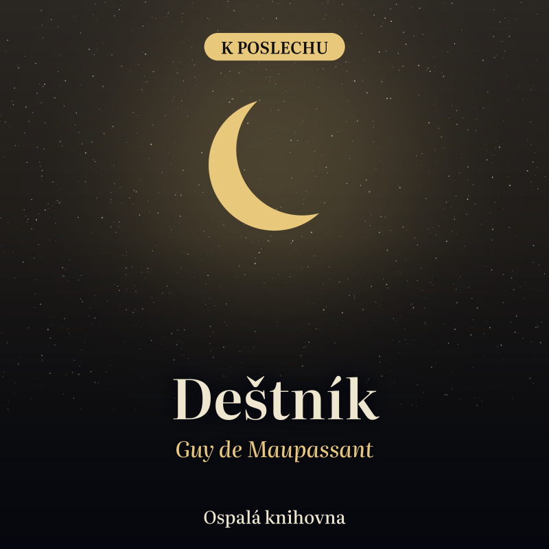 Obrázek epizody Deštník – Guy de Maupassant
