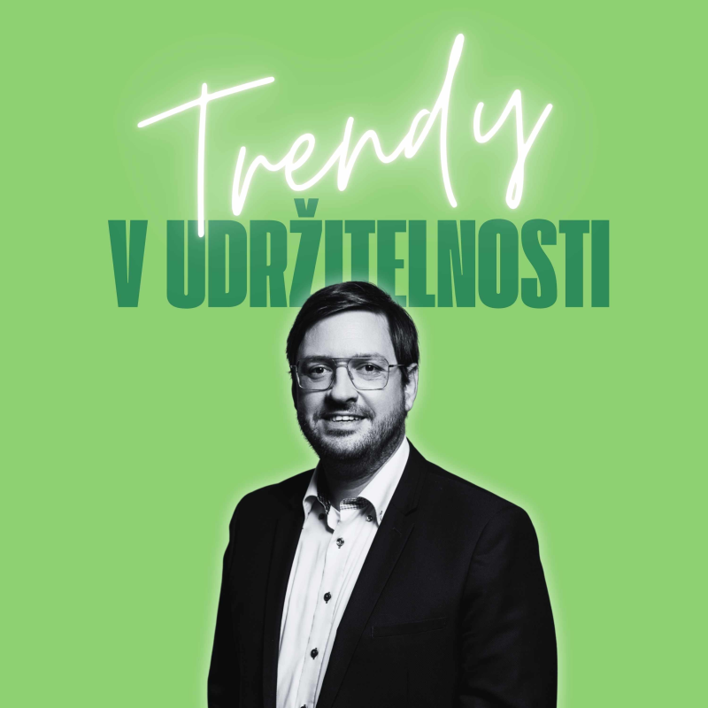 Obrázek epizody Trendy v udržitelnosti #37 – David Šafář, člen představenstva společnosti EGD ze skupiny E.ON