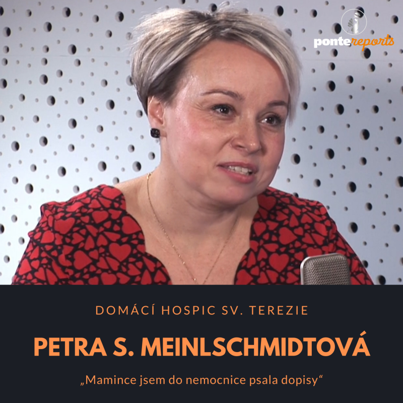 Obrázek epizody Petra S. Meinlschmidtová – Domácí hospic sv. Terezie: Mamince jsem do nemocnice psala dopisy