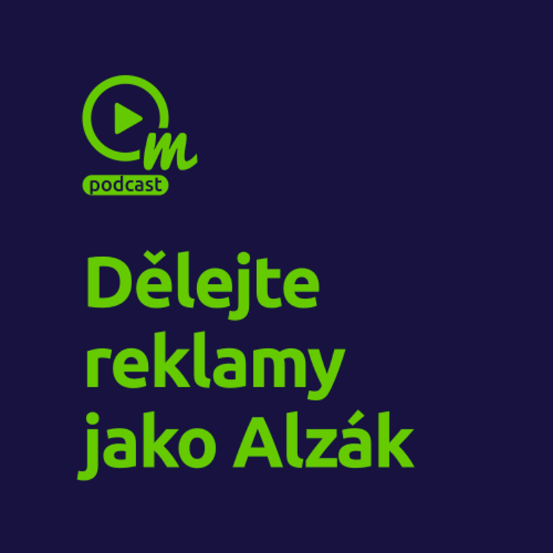 Obrázek epizody Dělejte YouTube reklamu jako Alzák