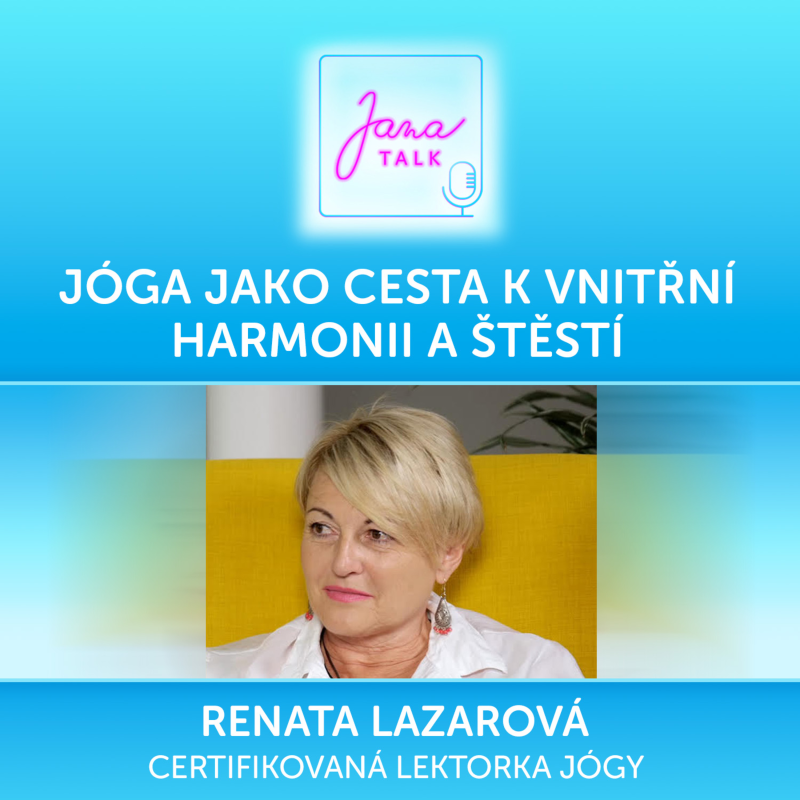Obrázek epizody 04 Jóga jako cesta k vnitřní harmonii a štěstí 🧘‍♀️✨