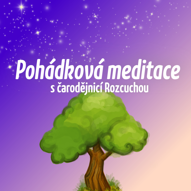 Obrázek epizody Pohádková meditace s čarodějnicí Rozcuchou | Ukázka