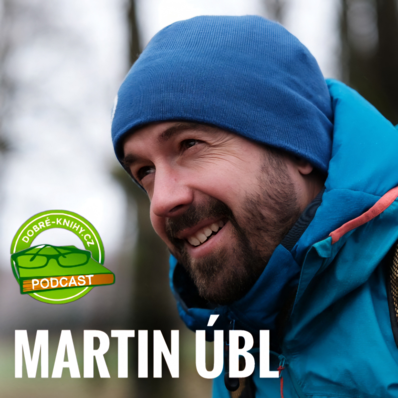 Obrázek epizody Martin Úbl a Stezka Českem