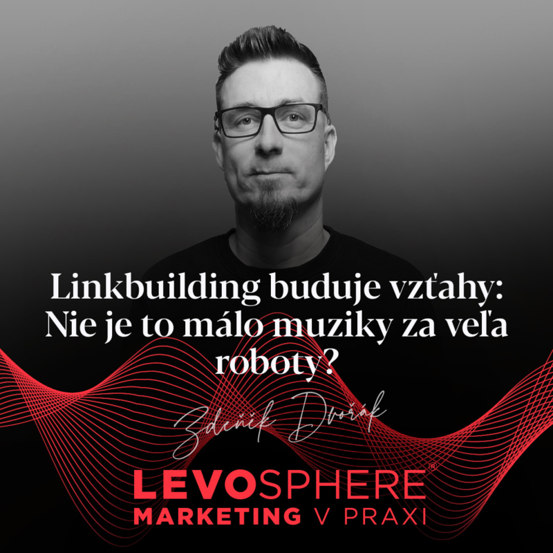 Obrázek epizody #272 LINKBUILDING BUDUJE VZŤAHY: Nie je to málo muziky za veľa roboty?