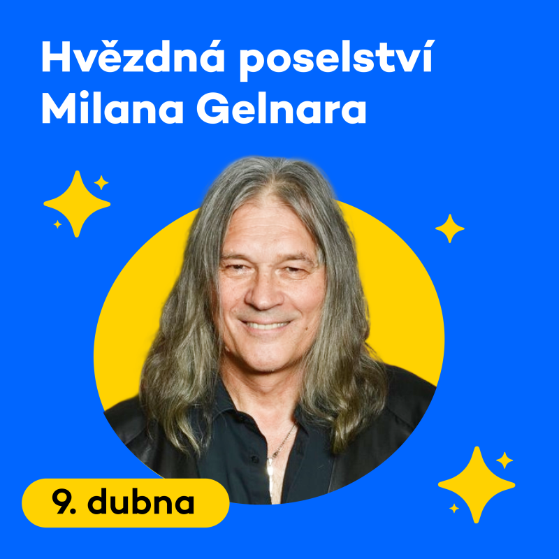 Obrázek epizody Hvězdná poselství Milana Gelnara | Pondělí 17. 03. 2025
