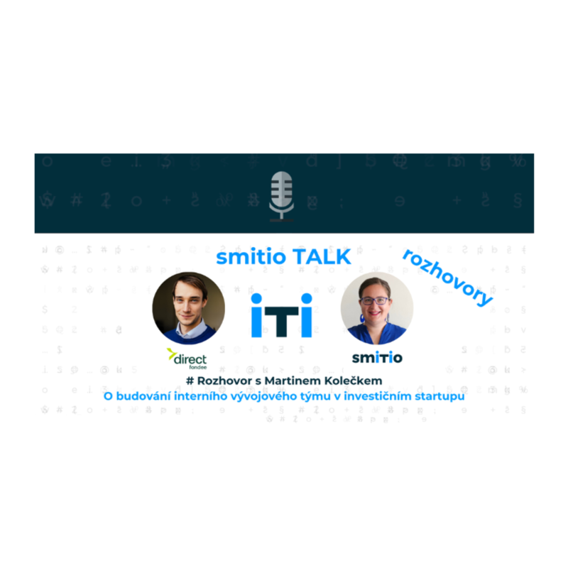 Obrázek epizody S Martinem Kolečkem o budování interního vývojového týmu v investičním startupu