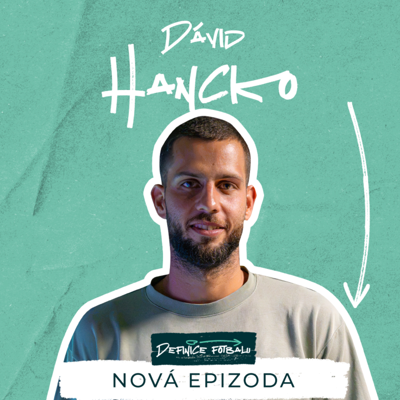 Obrázek epizody DÁVID HANCKO - „To, co bych vydělal v Al Nassru za rok, bych ve Feyenoordu vydělával 12 let.“ I 19