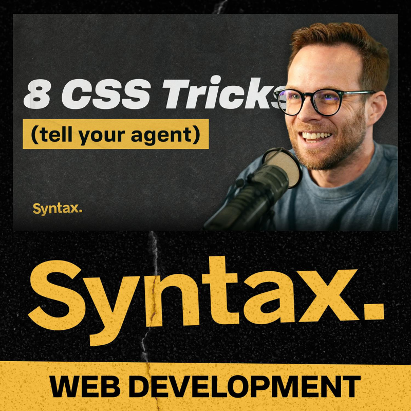 Obrázek epizody 1033: 8 New CSS, JS and HTML Features You Should Know