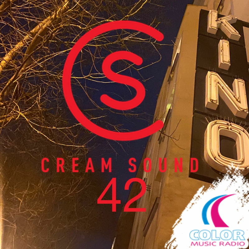 Obrázek epizody Cream Sound 42 (COLOR Music Radio)