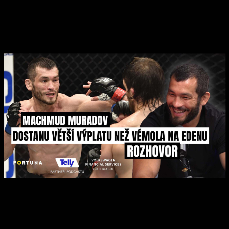 Obrázek epizody Muradov o konci smlouvy s Oktagonem: U Jíry dostanu rekordní výplatu. Jsem otevřen i KSW | Fight!