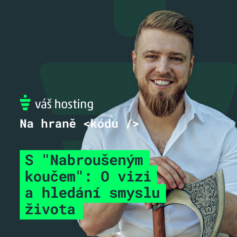Obrázek epizody S "Nabroušeným koučem" Martinem Semerádem: Nejsem zodpovědný za cíl, ale za cestu