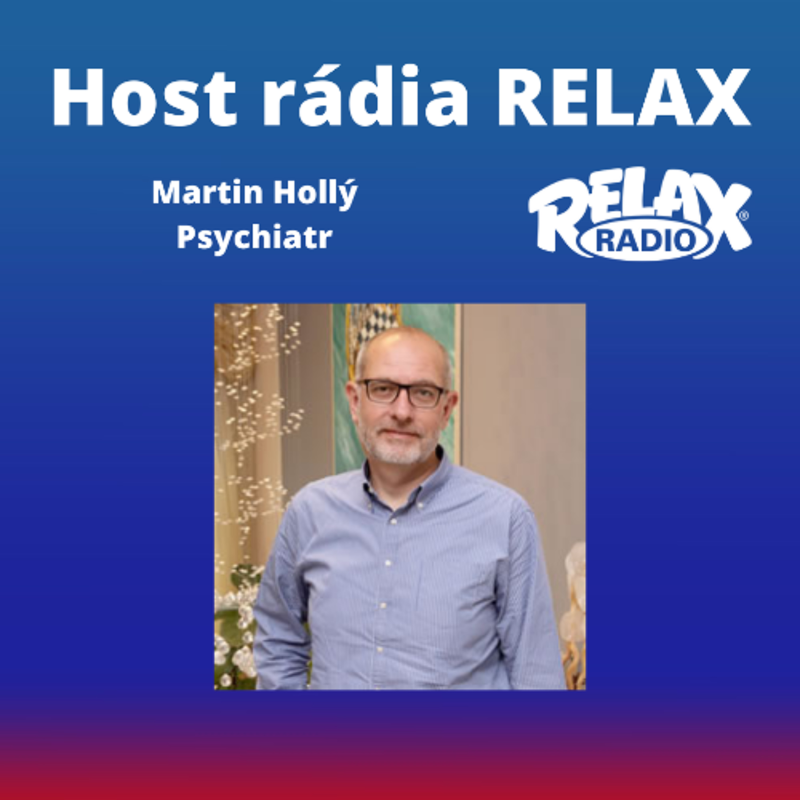 Obrázek epizody Host Rádia Relax - Martin Hollý