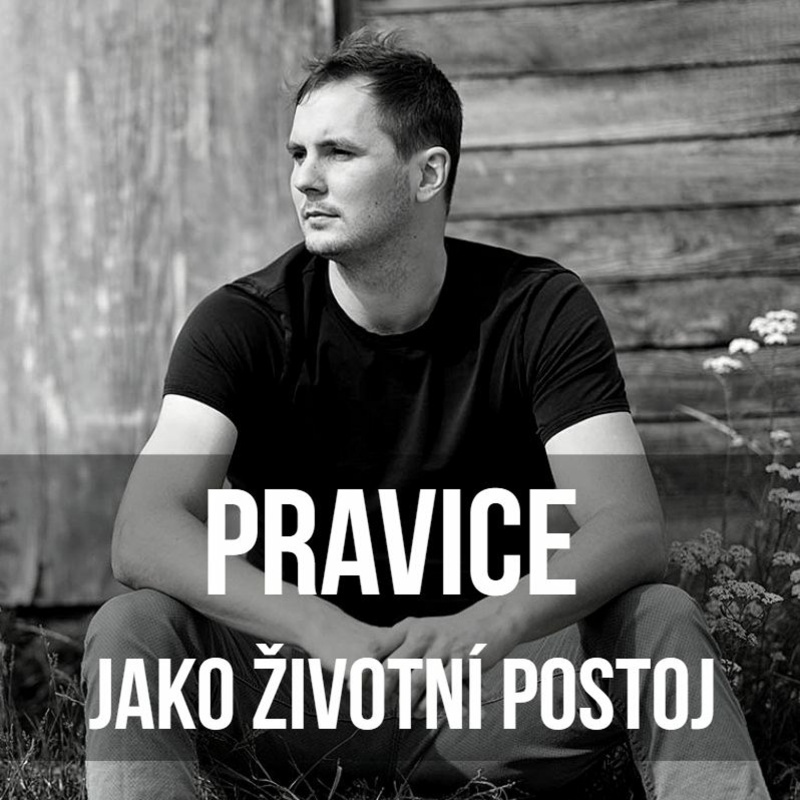 Obrázek epizody Pravice jako životní postoj