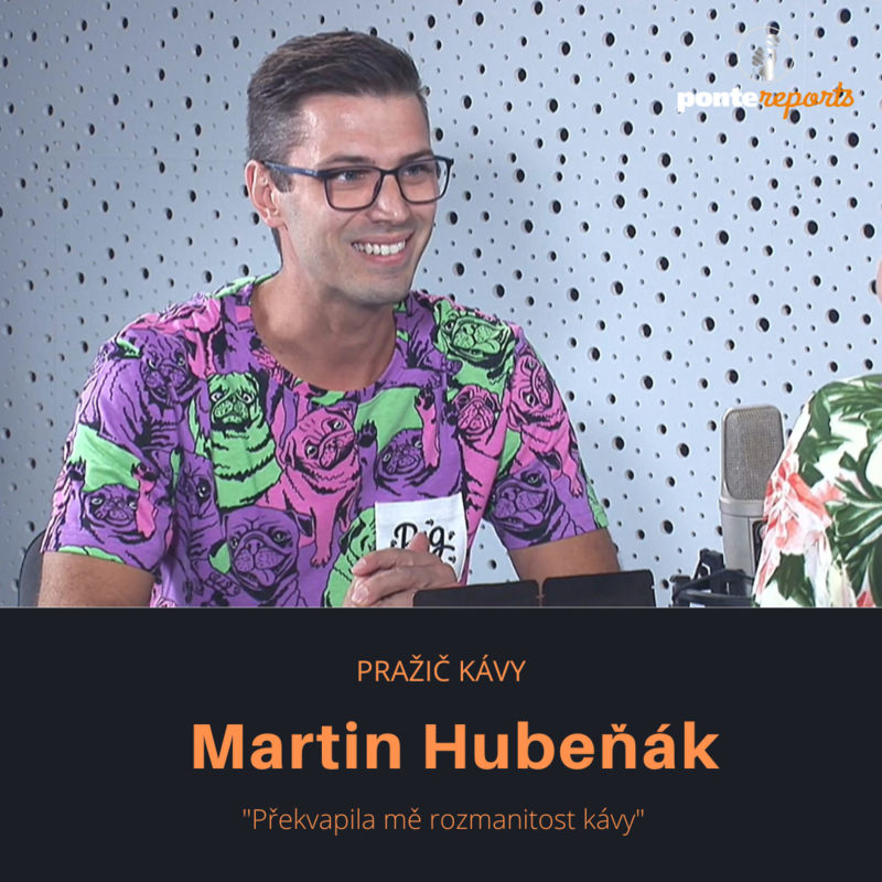 Obrázek epizody Martin Hubeňák – pražič kávy: Překvapila mě rozmanitost kávy