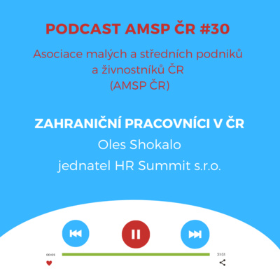 Obrázek epizody Podcast #30: Zahraniční pracovníci v ČR