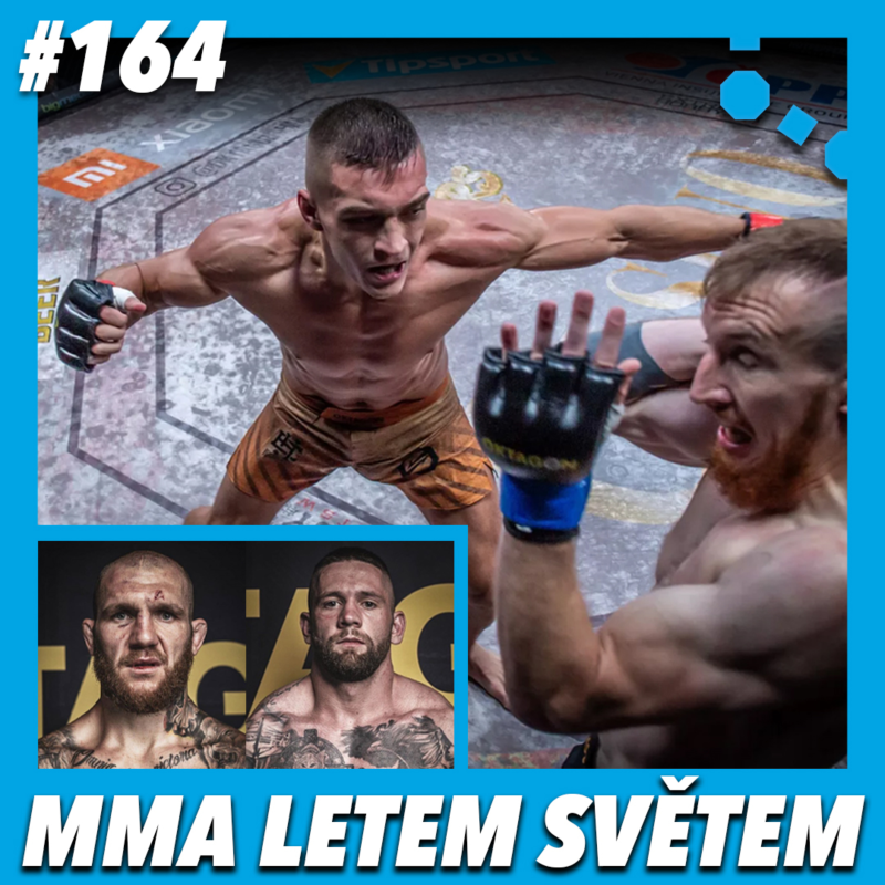Obrázek epizody MMA LETEM SVĚTEM - 164