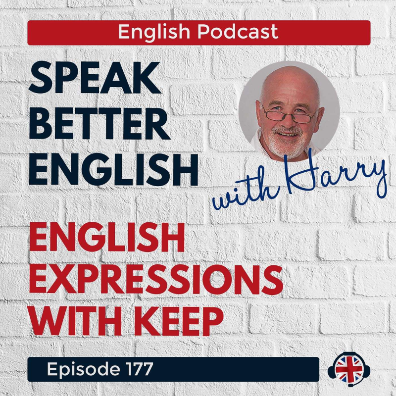 Obrázek epizody Speak Better English with Harry | Episode 177