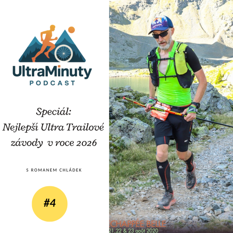 Obrázek epizody #4 Roman Chládek - Speciální díl o zahraničních Ultra Trailových závodech na rok 2026 | UltraMinuty