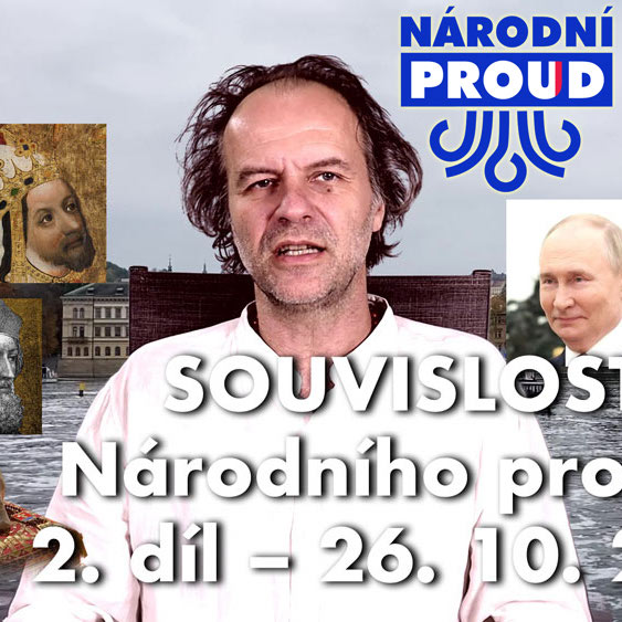 Obrázek epizody SOUVISLOSTI Národního proudu – 2. díl