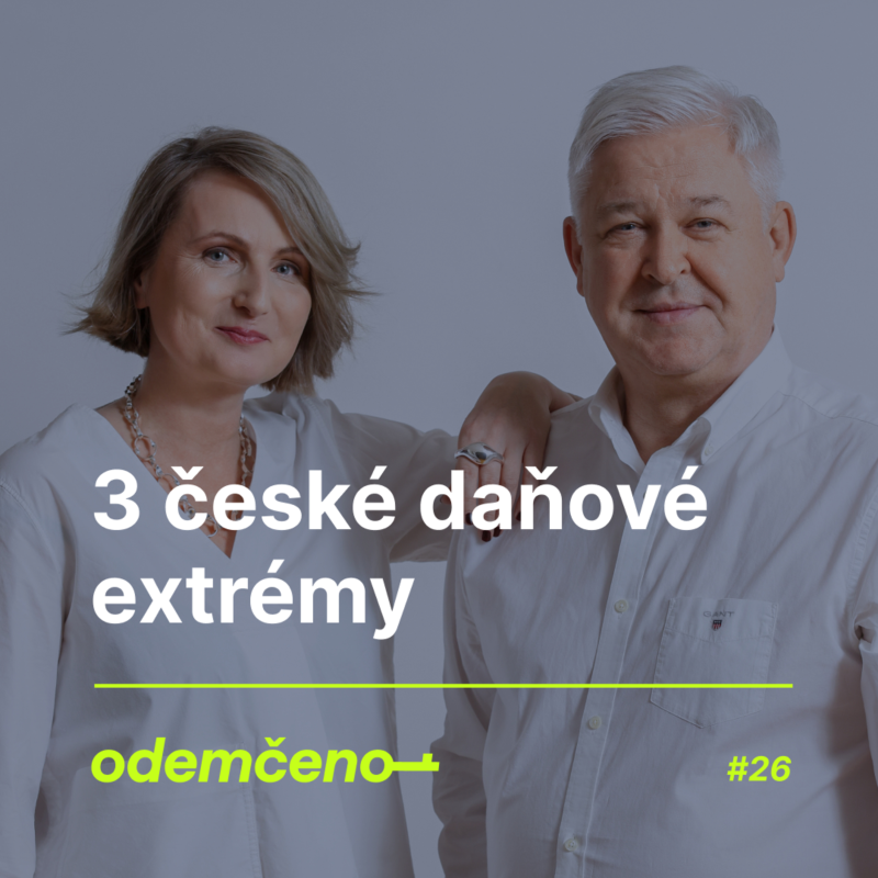 Obrázek epizody Odemčeno #26 - 3 české daňové extrémy