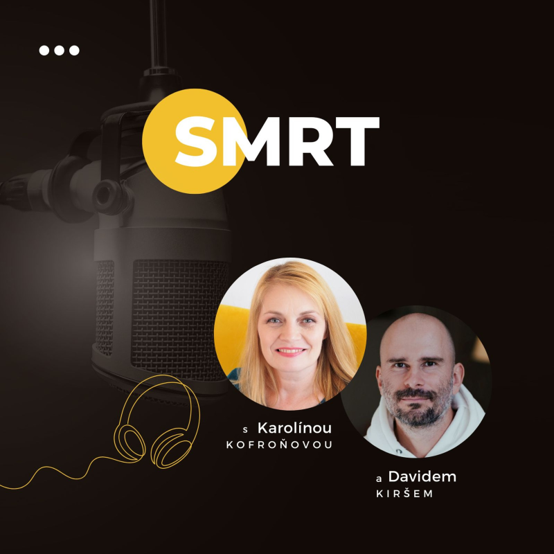 Obrázek epizody SMRT | Jak tragédie mění naše vnímání světa #35