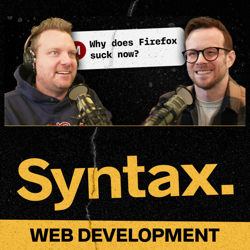 Obrázek epizody 872: Too much AI × Disappointed in Firefox × Planning New Projects × Hard Truths