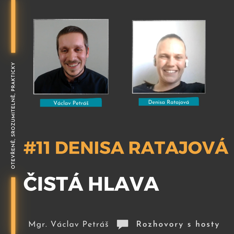 Obrázek epizody #11 Denisa Ratajová - Čistá hlava