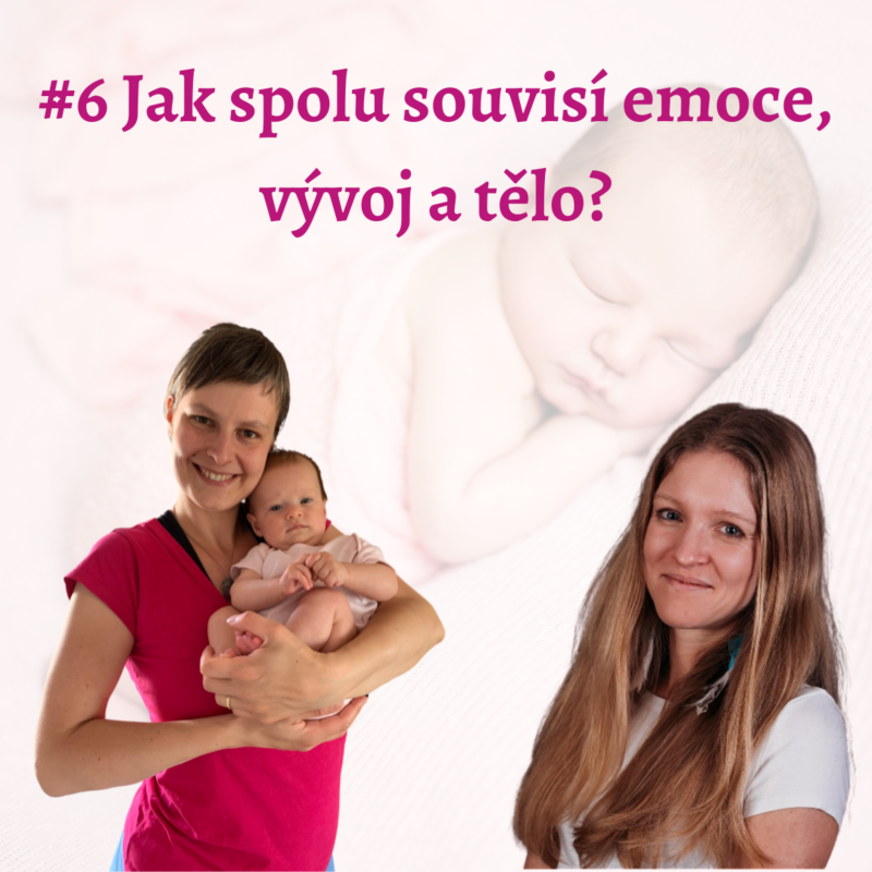 Obrázek epizody Jak souvisí emoce, vývoj a tělo?
