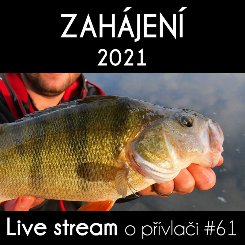 Obrázek epizody Přívlač live #61 - Naše zahájení 2021