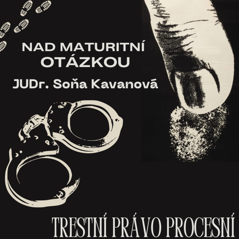 Obrázek epizody 2. Nad maturitní otázkou (PRA a trestní právo procesní)