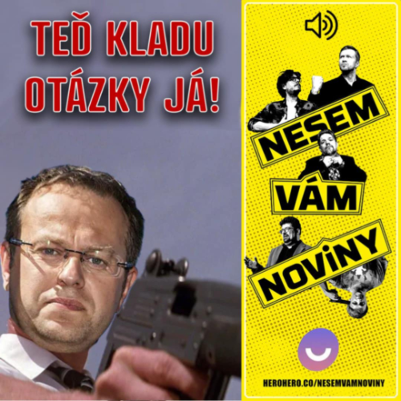 Obrázek epizody Andrej Babiš nás ochrání před Slováky a Václav Moravec vystřílí Českou televizi | Vol.89 | 14. března