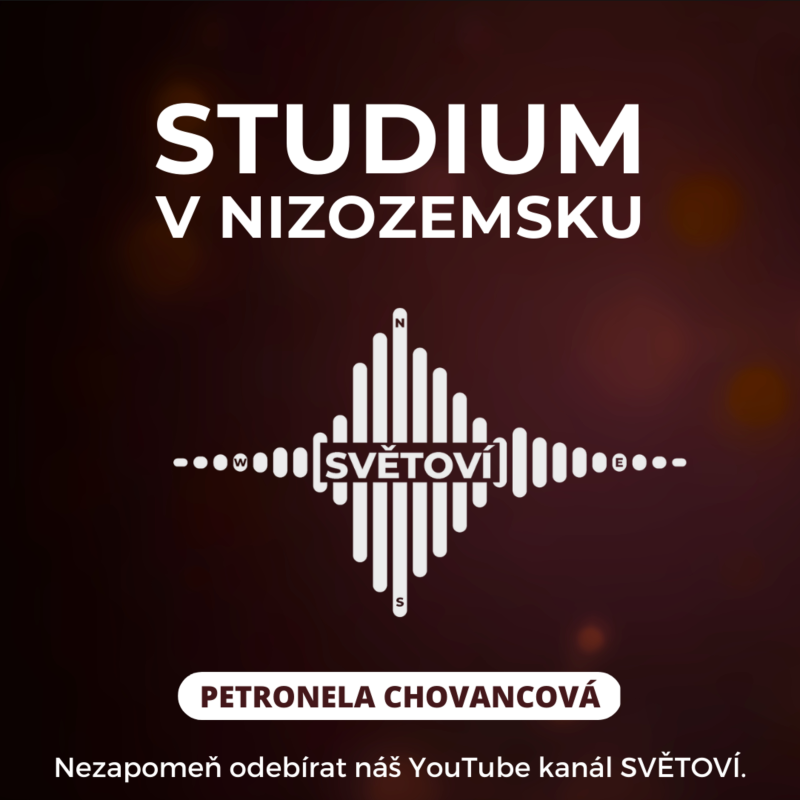 Obrázek epizody #19 Studium v Nizozemsku | Petronela Chovancová