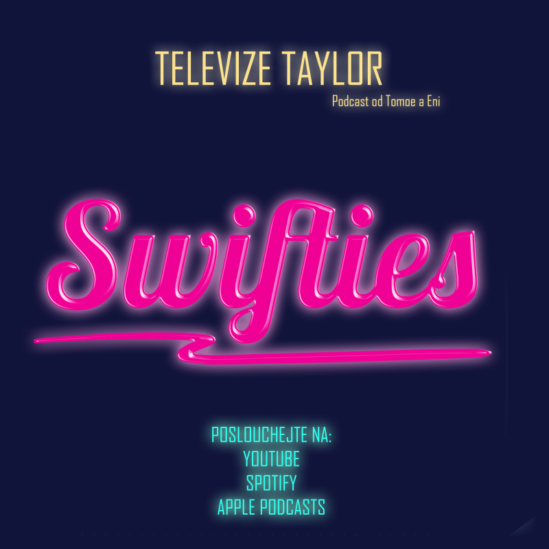 Obrázek epizody Swifties - Taylor fanoušci