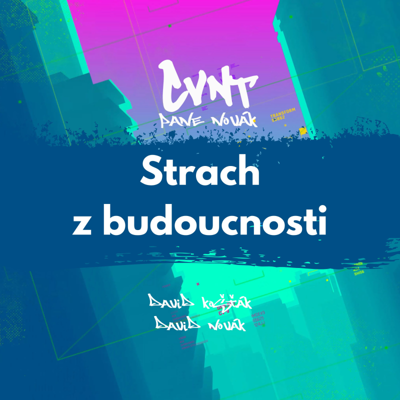 Obrázek epizody Strach z budoucnosti