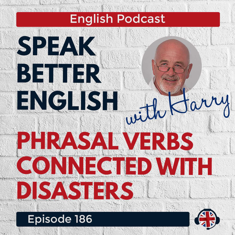 Obrázek epizody Speak Better English with Harry | Episode 186