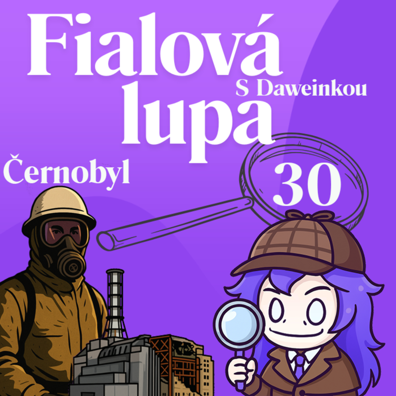 Obrázek epizody Černobyľ [ Noc, ktorá zmenila svet ]