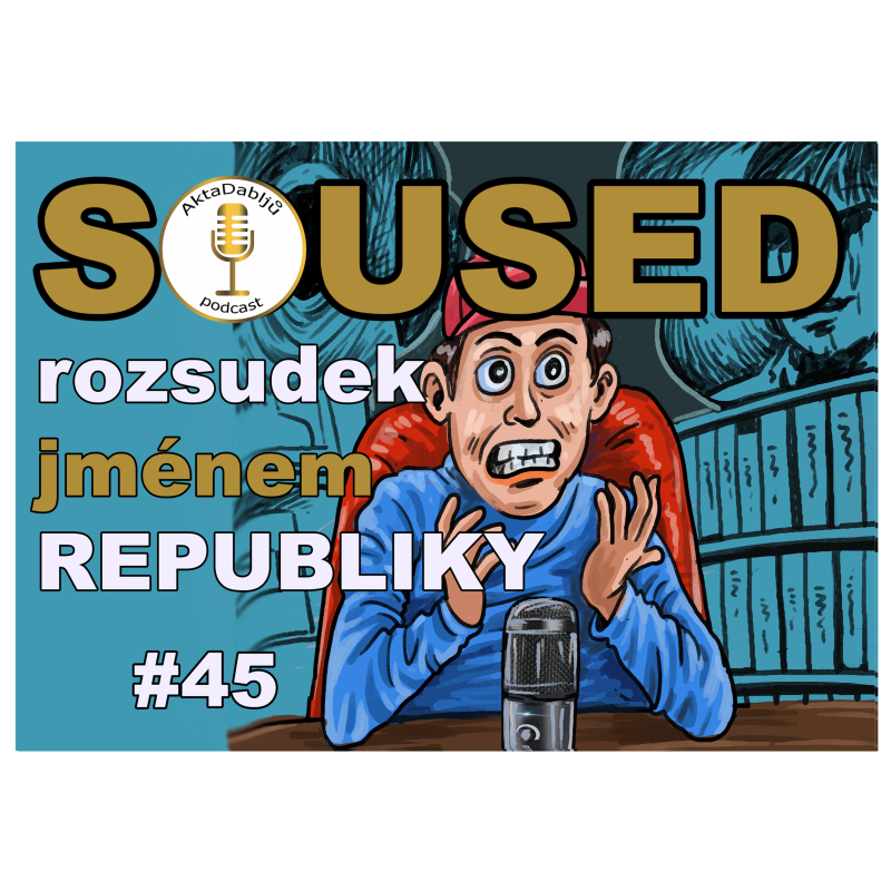Obrázek epizody #45 Rozsudek jménem republiky