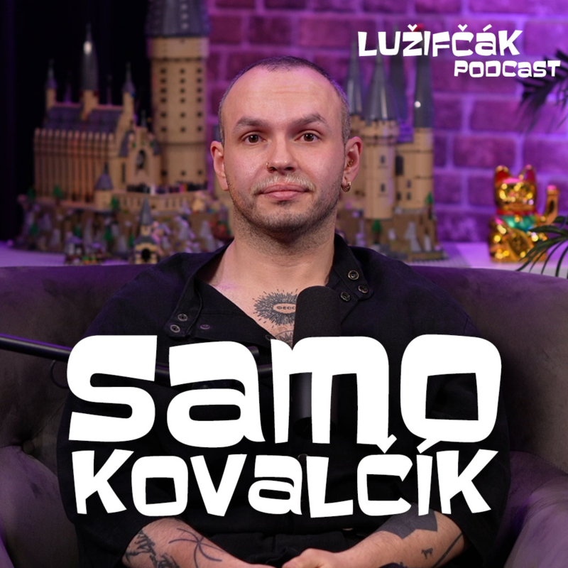 Obrázek epizody Lužifčák #299 Samo Kovalčík - Kedysi som chcel byť farárom