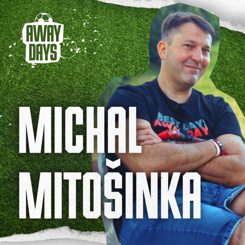 Obrázek epizody Poprvé, podesáté, posté... Anfield mě dojme pokaždé! Miško Mitošinka | Away Days #98